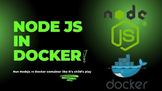 How to Run a Nodejs App in Docker  StepbyStep Guide for Beginners [upl. by Yhtac120]