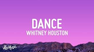 Whitney Houston  I Wanna Dance With Somebody Lyrics [upl. by Oirretna]