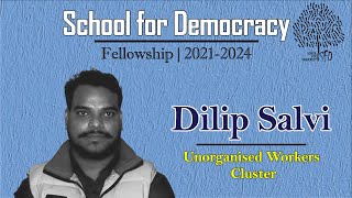 Fellow Testimonials  Dilip Salvi Unorganised Workers Cluster [upl. by Pegeen]