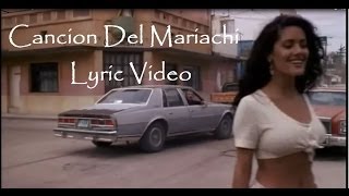 Cancion Del Mariachi  Lyric Video with Spanish to English translation in description Los Lobos [upl. by Asiilanna774]