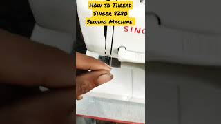 How to Thread Singer Sewing Machine 8280 [upl. by Joellyn140]