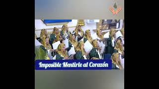 Imposible mentirle al corazon LLDM Coro los Angeles CA [upl. by Modeste336]