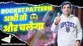 Penny Stock I अभी तो और चलेगा I Rocket Pattern I Rakesh Bansal [upl. by Tressa]