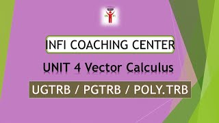 unit 4 vector calculus  part 3 inficoaching [upl. by Moreville]