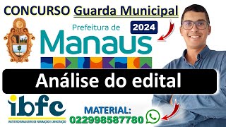 Concurso Guarda Municipal de Manaus 2023  2024  Banca IBFC  Edital  Técnico Municipal I  GCM [upl. by Larner]