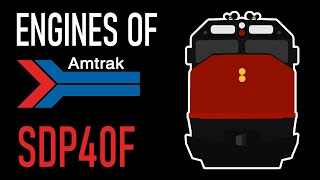 Engines of Amtrak  EMD SDP40F [upl. by Eekorehc177]