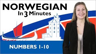 Learn Norwegian  Norwegian in Three Minutes  Numbers 110 [upl. by Carlile]