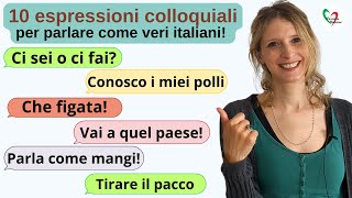 Learn Italian Post Intermediate B2 10 espressioni colloquiali per parlare come veri italiani😎 [upl. by How]