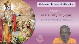 Chapter 5 Theme Verse and Sadhana [upl. by Suiremed552]