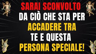 😱 NON CREDERAI A COSA SUCCEDERÀ TRA TE E QUESTA PERSONA SPECIALE NEI PROSSIMI GIORNI 💘 [upl. by Arimak]