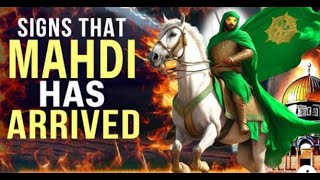 HUGE SIGNS THAT MAHDI IS HERE [upl. by Amsed]