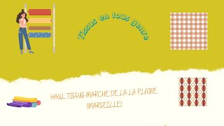 Haul tissus marché de la plaine marseille marchedelaplaine haultissu haul tissus tissusaddict [upl. by Weiner]