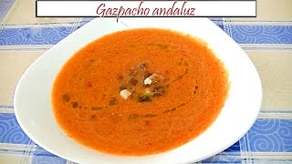 Gazpacho andaluz  Receta de Cocina en Familia [upl. by Alvan113]