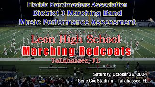 2024 FBA District 3 Marching Band MPA – Leon HS Marching Redcoats [upl. by Jessen]