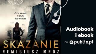 Skazanie Remigiusz Mróz Audiobook PL [upl. by January]