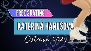 Katerina HANUSOVA CZE  Junior Women Free Skating  Ostrava 2024 [upl. by Brigitta]