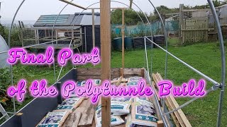 Alans Allotment 44 How to £90 Polytunnel build done RIGHT Single handed Part 2 Finishing off [upl. by Swen631]