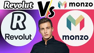 Revolut Vs Monzo Which Is Better 2024 [upl. by Eimrej]