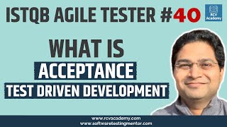 ISTQB Agile Tester 40  What is Acceptance Test Driven Development ATDD [upl. by Maltzman]