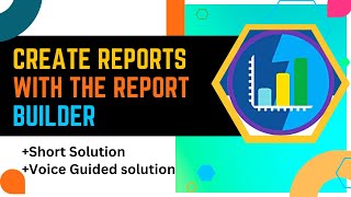 Create Reports with the Report Builder  Reports amp Dashboards for Lightning Experience [upl. by Kyl]