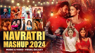 Navratri Mashup 2024  Visual Galaxy  Best Of Dandiya Garba Songs  Latest Garba Mega Mashup 2024 [upl. by Eryn]