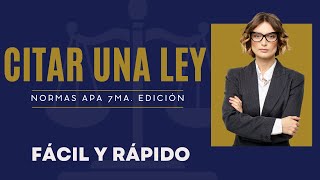 CÓMO CITAR UNA LEY  NORMAS APA 7ma SÉPTIMA EDICIÓN [upl. by Zerelda]