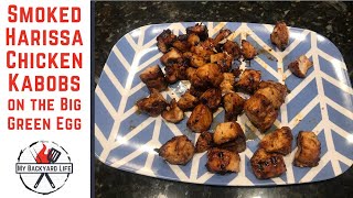 Smoked Harissa Chicken Kabobs on The Big Green Egg or Kamado Joe [upl. by Weasner168]