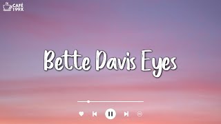 Bette Davis Eyes  Helions Cover Lyric [upl. by Lavinie]