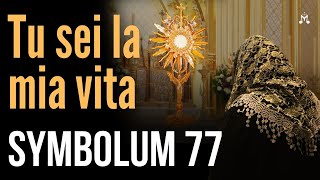 SYMBOLUM 77 Tu sei la mia vita  PierAngelo Sequeri [upl. by Erde437]