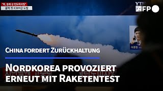 Nordkorea provoziert erneut mit Raketentest  AFP [upl. by Manouch]