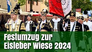 Festumzug Eisleber Wiese 2024 [upl. by Alakim170]