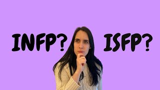 INFP vs ISFP  How to Tell Them Apart [upl. by Roley]