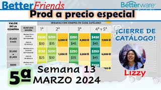 SEM 132024 PROD A PRECIO ESPECIAL DE BETTERWARE [upl. by Oeram]