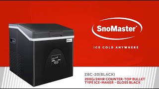 SnoMaster 20Kg24Hr CounterTop Bullet Type IceMaker  Gloss Black ZBC20BLACK [upl. by Nylarad]