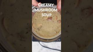 The Most Delicious Creamy Mushroom Soup Ever [upl. by Evatsug]