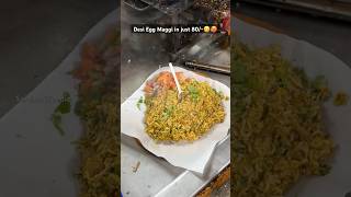 Special Egg Maggi in Just 80😋🥵 streetfood indianfood food desifoodbloggers foodblogindia [upl. by Ardyce]