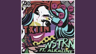 Txtin feat Alkaline [upl. by Amuh675]