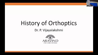 History of Orthoptics  Dr Vijayalakshmi [upl. by Adlanor145]