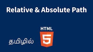 HTML Absolute and Relative Paths Explained in Tamil [upl. by Blanka695]