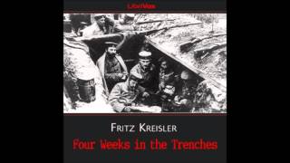 Four Weeks in the Trenches FULL Audiobook [upl. by Drhacir]