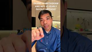 Paano ma withdraw ang MP2 if yearly dividend payout method [upl. by Eisiam]