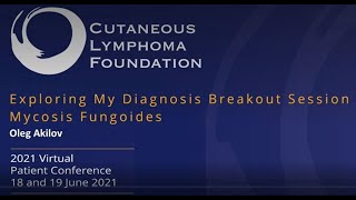 Virtual Patient Conference Mycosis Fungoides [upl. by Vani]