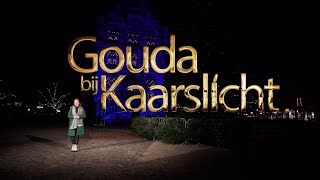 Gouda bij kaarslicht 2021  Zoek het Licht [upl. by Elvira]