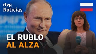 RUSIA La ECONOMÍA RUSA CRECE a pesar de la GUERRA y las SANCIONES INTERNACIONALES  RTVE Noticias [upl. by Annovahs240]