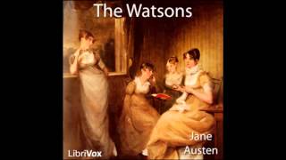 The Watsons by Jane Austen FULL Audio Book [upl. by Paine]