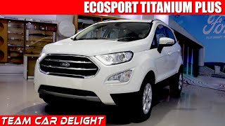 New Ecosport Titanium Plus  Detailed WalkaroundOn Road Price  Features Interior Price Sunroof [upl. by Papst]