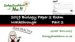 GCSE 2019 Biology Paper 2  part 2 [upl. by Rennold]