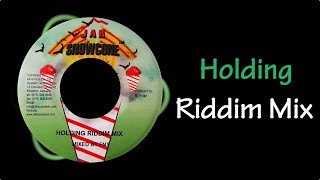 Holding Riddim Mix 2006 [upl. by Trubow834]