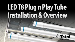 LED T8 Plug n Play Tube Installation amp Overview by Total Bulk Lighting [upl. by Goth]