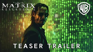 The Matrix 5  Resurgence  Teaser Trailer  Keanu Reeves CarrieAnne Moss  2026 [upl. by Guido]